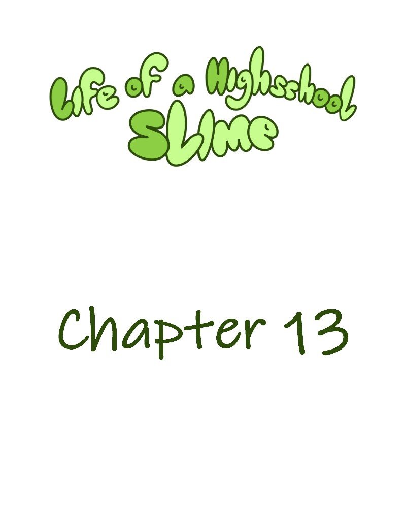 Life of a Highschool Slime - Episode 13, Page 16: Sophomore Year- Chapter 13
